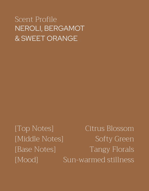 Neroli, Bergamot & Sweet Orange Candle