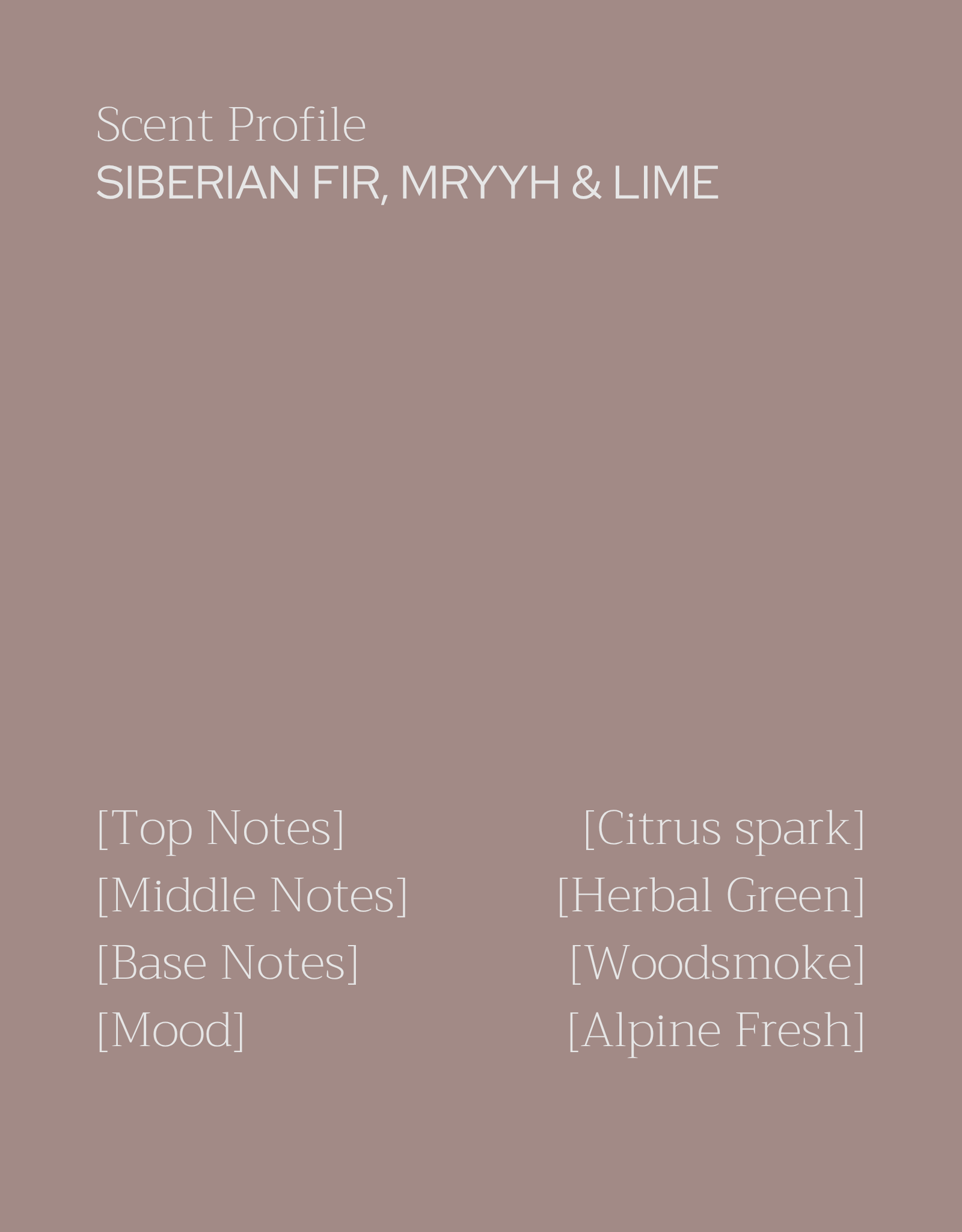 Siberian Pine, Myrrh & Lime